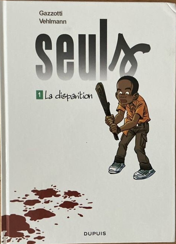BD SEULS TOME 1 LA DISPARITION EDITION DUPUIS