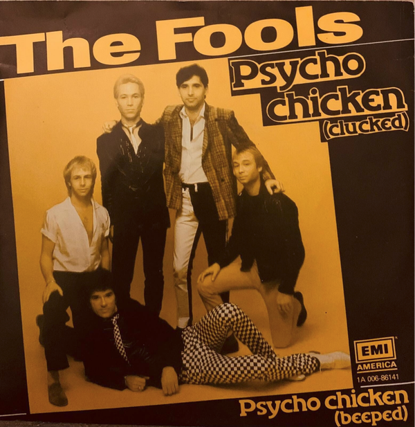 The Fools ‎– Psycho Chicken