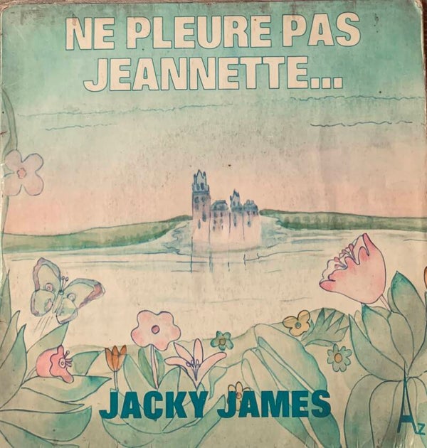 Jacky James – Ne Pleure Pas Jeannette..