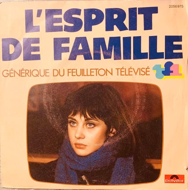 L'Esprit De Famille - Générique Du Feuilleton Télévisé TF1
