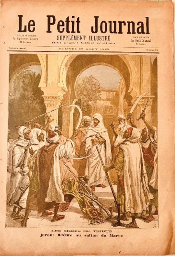 🇫🇷 LE PETIT JOURNAL – Les Chefs de tribus jurant fidélité au sultan du Maroc (1899) | Original Illustrated Collector Newspaper