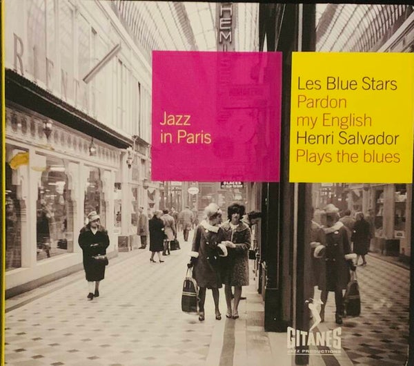 Jazz in Paris : Les Blue Stars / Henri Salvador