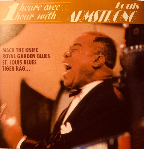 CD Louis Armstrong - 1 Heure Avec... | Anthologie Jazz & Swing
