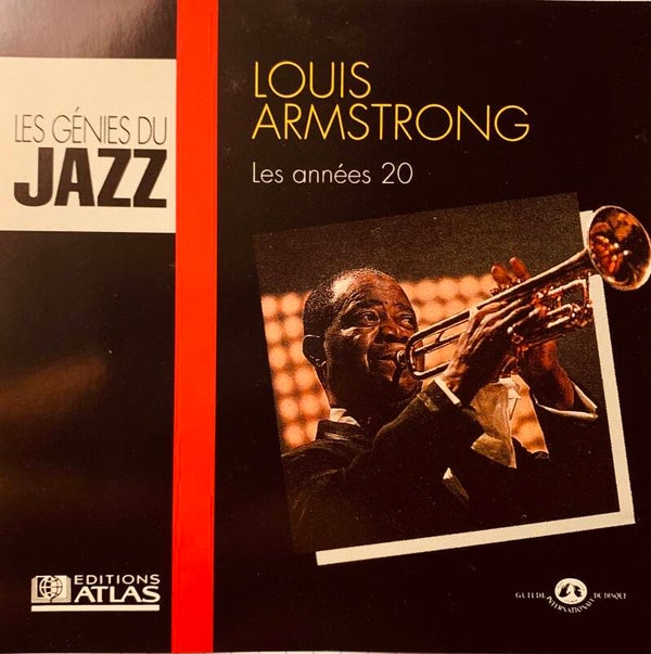 CD Louis Armstrong - Les Années 20 | Les Génies du Jazz Atlas