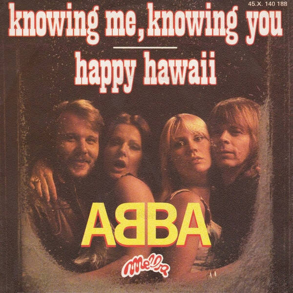 ABBA ‎– Knowing Me, Knowing You / Happy Hawaii
