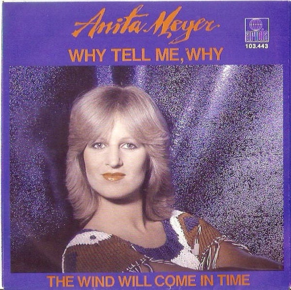 Anita Meyer ‎– Why Tell Me, Why