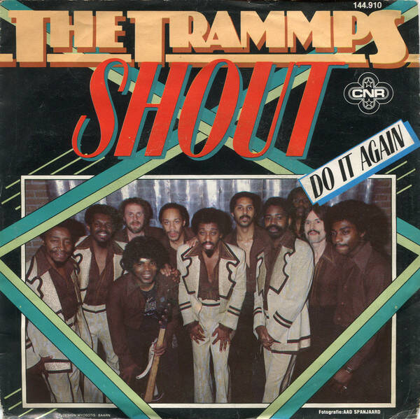 The Trammps ‎– Shout / Do It Again