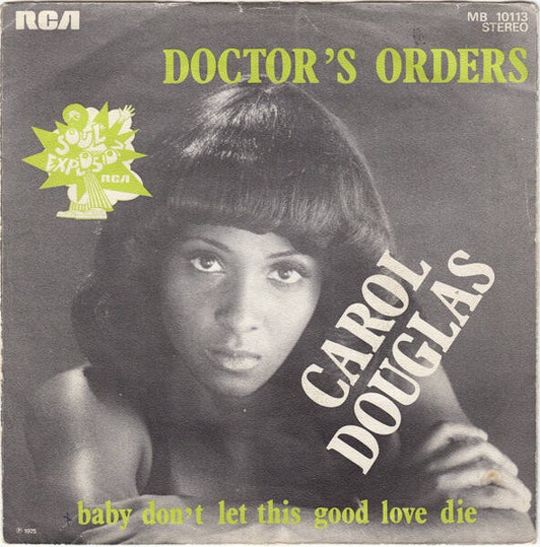 Carol Douglas ‎– Doctor's Orders
