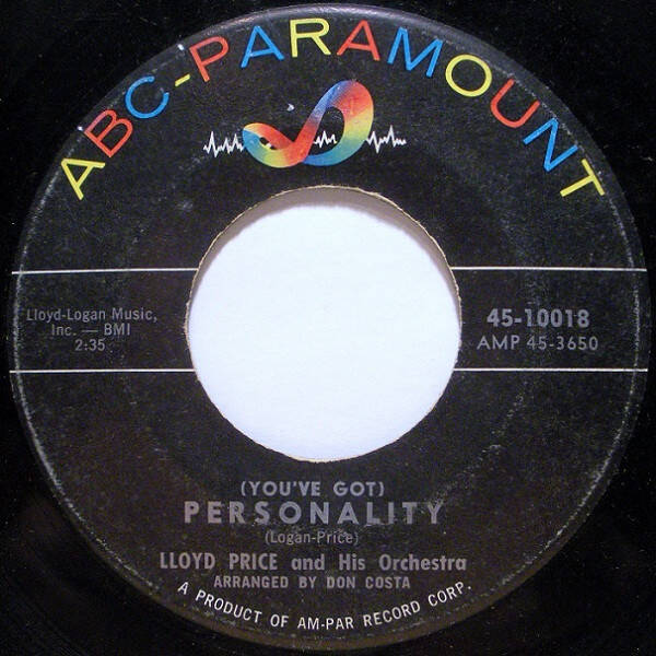 Lloyd Price And His Orchestra ‎– (You've Got) Personality / Have You Ever Had The Blues