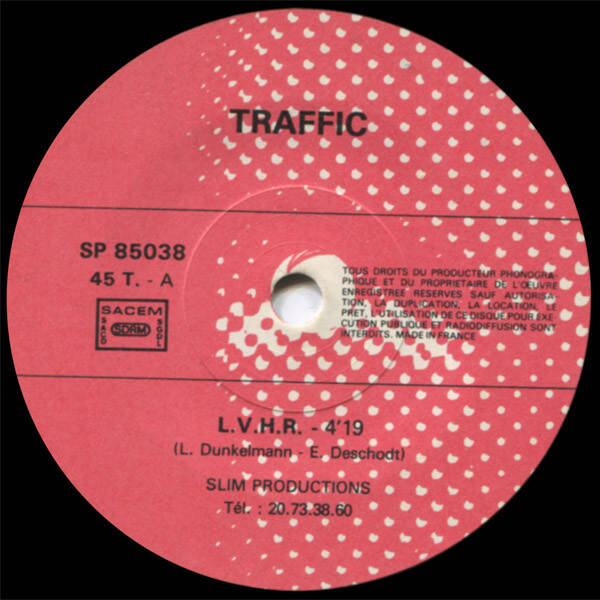 Traffic– L.V.H.R. / Melodie