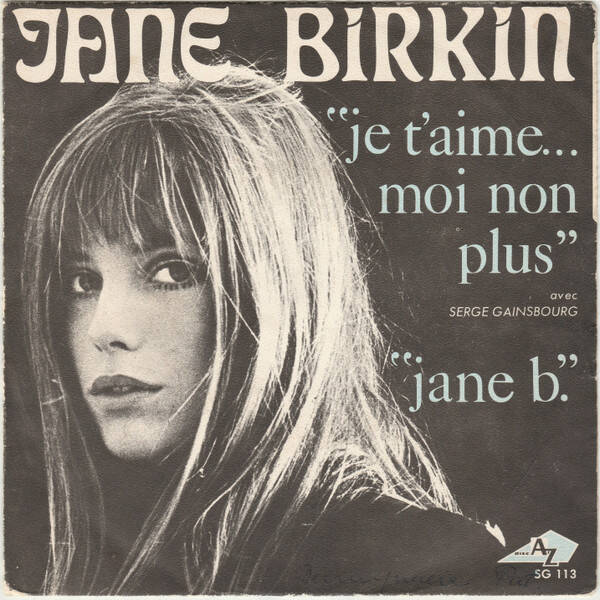 Jane Birkin Avec Serge Gainsbourg ‎– Je T'aime... Moi Non Plus / Jane B.
