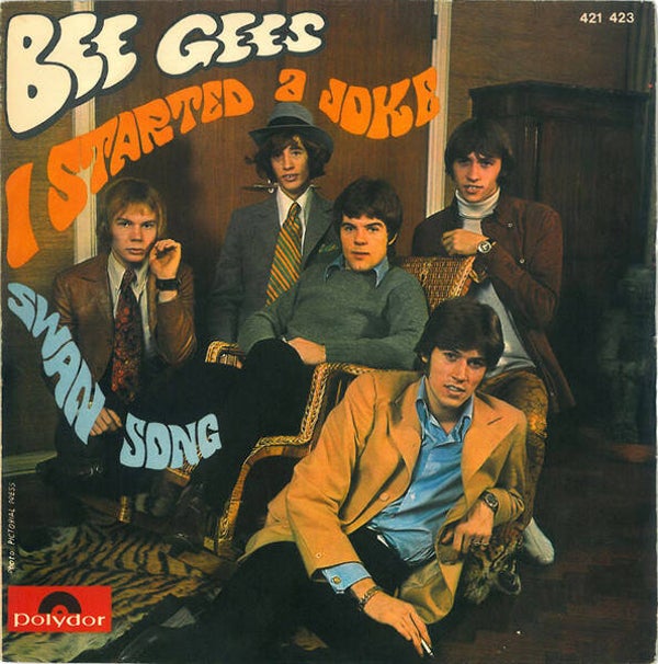 Bee Gees ‎– I Started A Joke / Swan Song