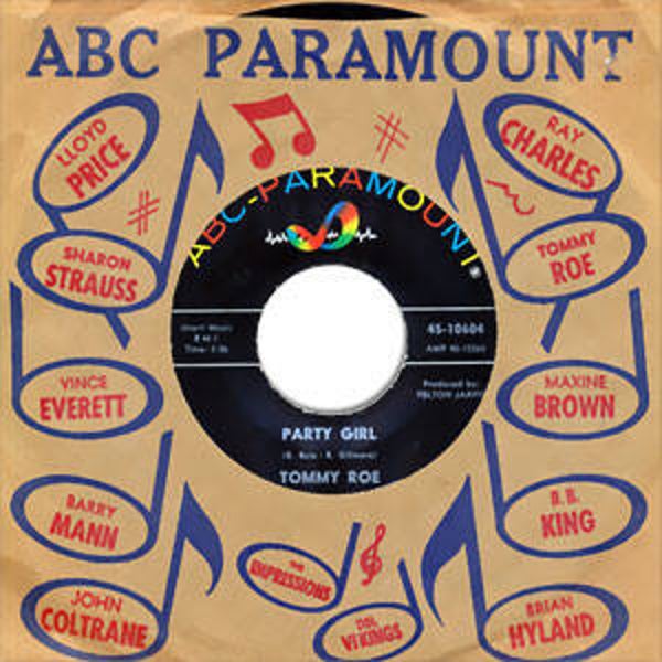 Tommy Roe ‎– Party Girl / Oh How I Could Love You