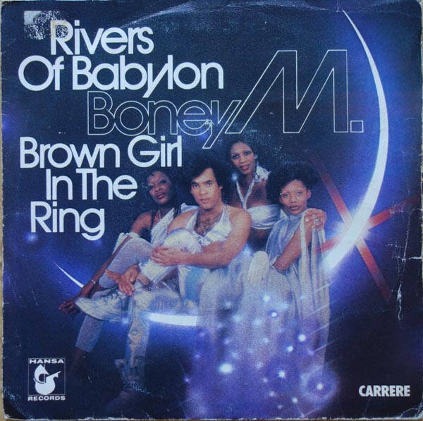 Boney M. ‎– Rivers Of Babylon