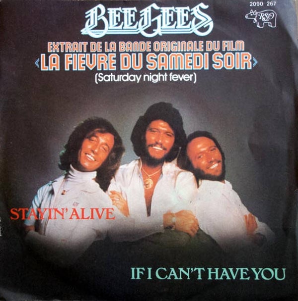 Bee Gees ‎– Stayin' Alive