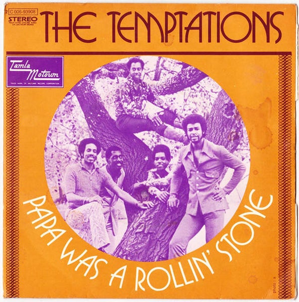The Temptations ‎– Papa Was A Rollin' Stone