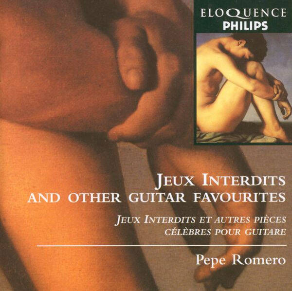 Pepe Romero – Jeux Interdits And Other Guitar Favourites