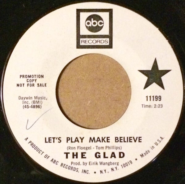 Glad ‎– Let's Play Make Believe / No Ma, It Can't Be