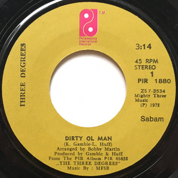 Three Degrees  ‎– Dirty Ol' Man
