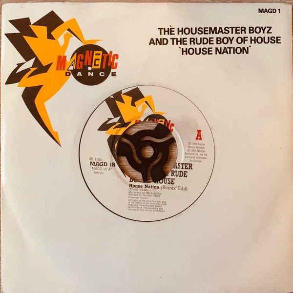 The Housemaster Boyz And The Rude Boy Of House – House Nation