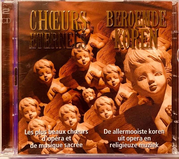 Coffret de 2 CD, intitulé Chœurs Éternels / Beroemde Koren,