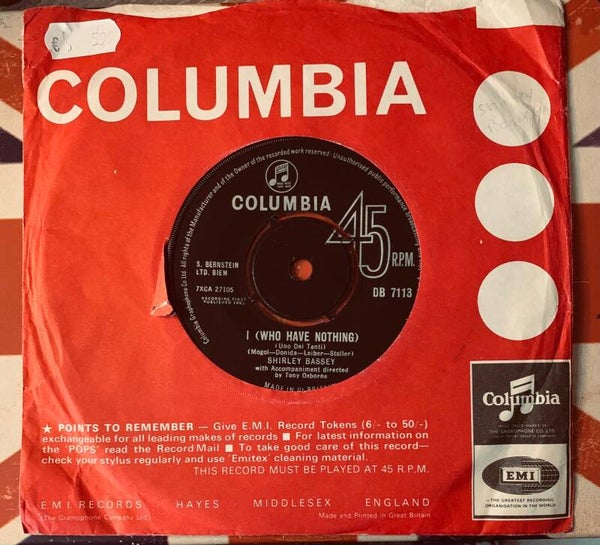 🔲 SHIRLEY BASSEY I (Who Have Nothing) 7" Vinyl 1963 Columbia ORIGINAL SLEEVE Excellent (EX) THE COLLECTOR