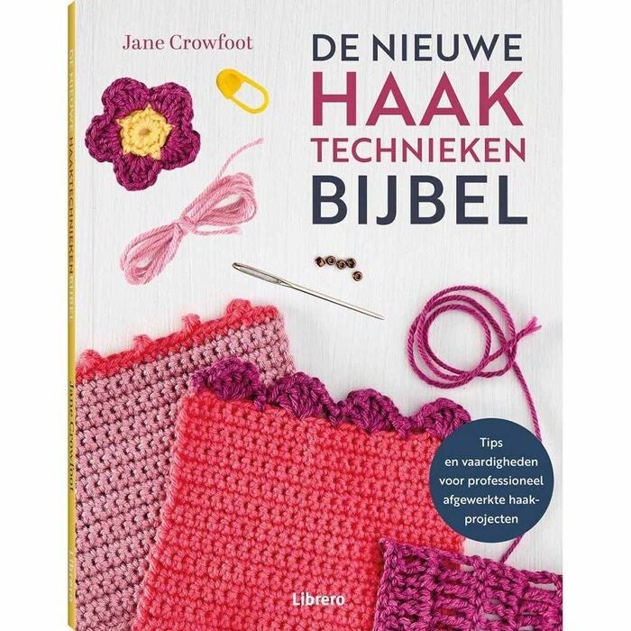 De nieuwe haak technieken bijbel