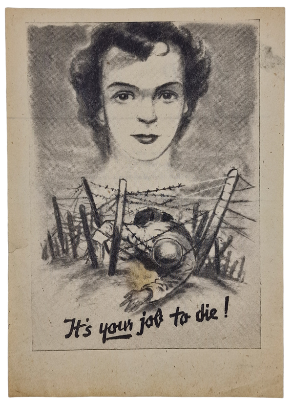 Original WW2 German Leaflet - A 128 It's your job to die!
