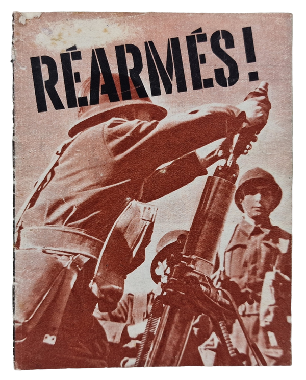 Original WW2 French Leaflet - USF 91 Rearmes! (1944)