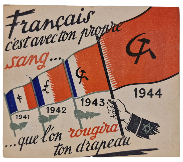 Original WW2 French Document - Francais c'est avec ton propre sang (1944)