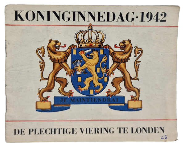 Original WW2 Dutch Leaflet - H 20 ''Koninginnedag 1942'' (1942)