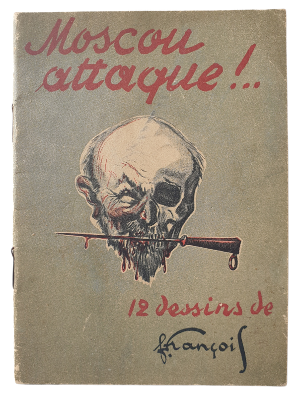 Brochure - Moscou attaque! 12 dessins de François