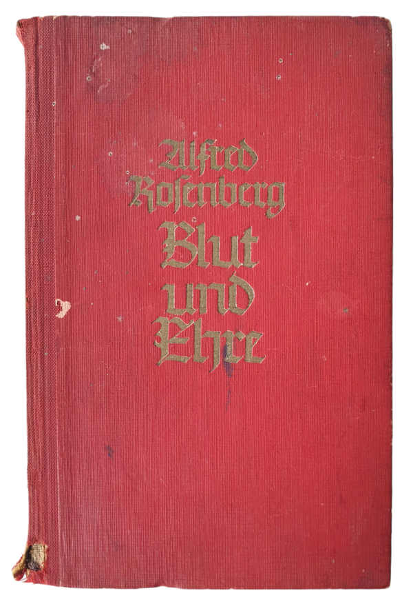 Book - Blut und Ehre Alfred Rosenberg 1942