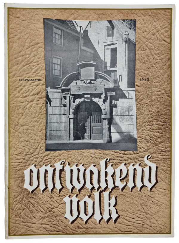 Original WW2 Dutch Collaboration NSB Magazine - Ontwakend Volk Louwmaand No. 3 en 4 (1943)
