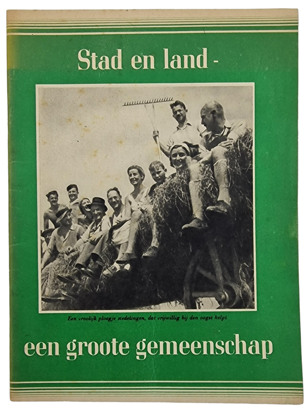 Original WW2 Dutch Collaboration Brochure - Stad en land een groote gemeenschap (1942)
