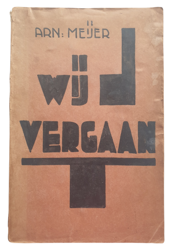 Book - Wij vergaan, Arnold Meijer (1932)