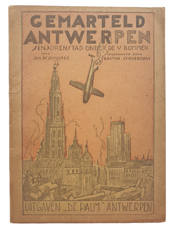Book - Gemarteld Antwerpen V bommen, Jan de Schuyter (1945)