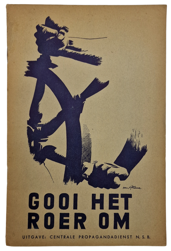 Original WW2 Dutch Collaboration NSB Brochure - Gooi het Roer om (1940)