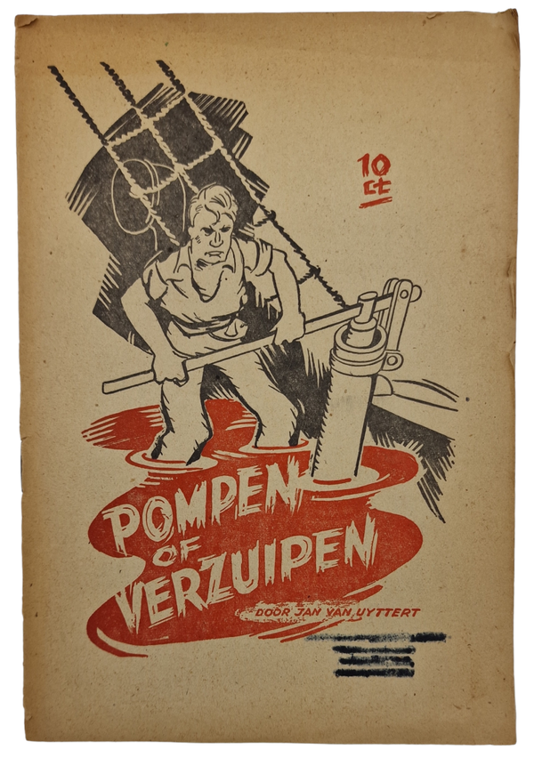 Original WW2 Dutch Collaboration NSB Brochure - Pompen of Verzuipen, Jan van Uyttert