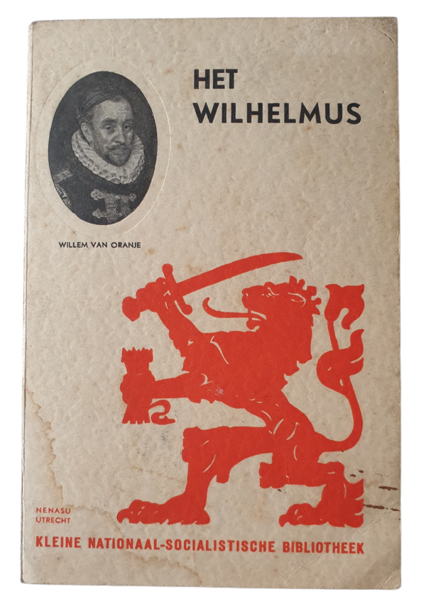 Brochure - Kleine Nationaal Socialistische Bibliotheek ''Het Wilhelmus'' Nenasu