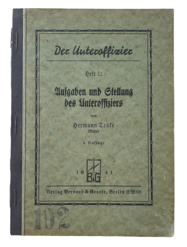 Brochure - Der Unteroffizier Heft 1: Ausgaben und Stellung des Unteroffiziers