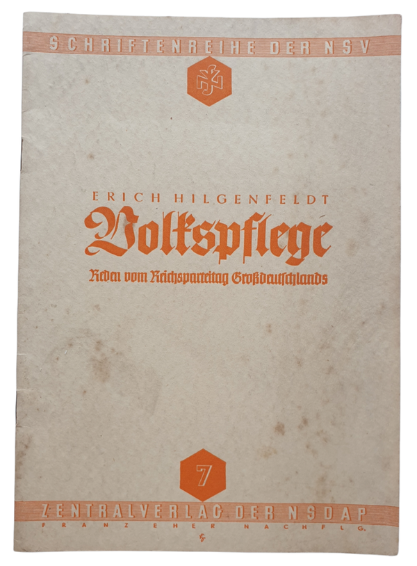 NSV Brochure - Volkspflege Reden vom Parteitag Grossdeutschlands, Erich Hilgenfeldt (1938)