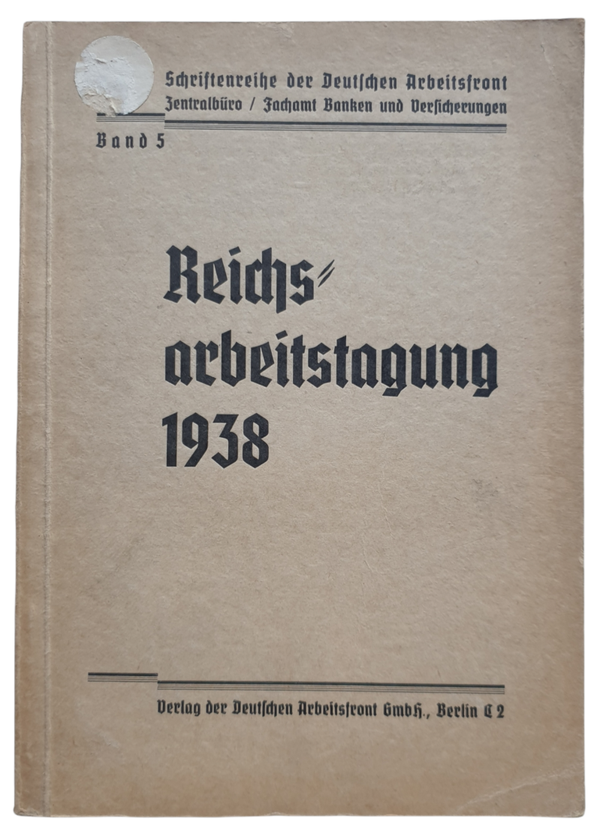 Brochure - DAF Deutsche Arbeitsfront Reichsarbeitstagung (1938)