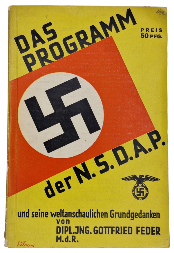 Original WW2 German NSDAP Brochure - Das Programm der NSDAP, Gottfried Feder (1936)