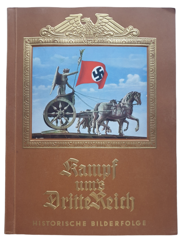 Book - Kampf um's Dritte Reich eine Historische Bilderfolge (1933)