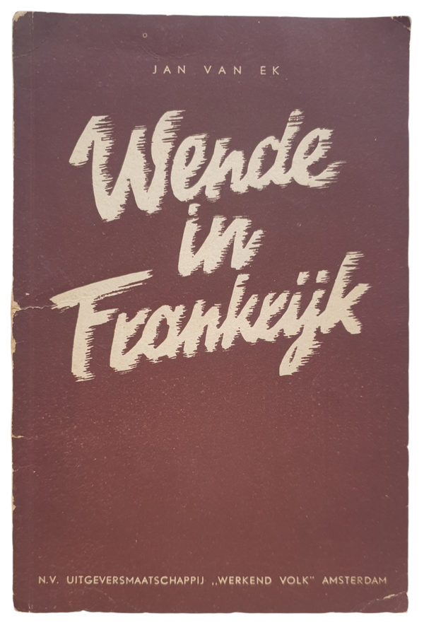 Brochure - Wende in Frankrijk, Jan van Ek (1944)