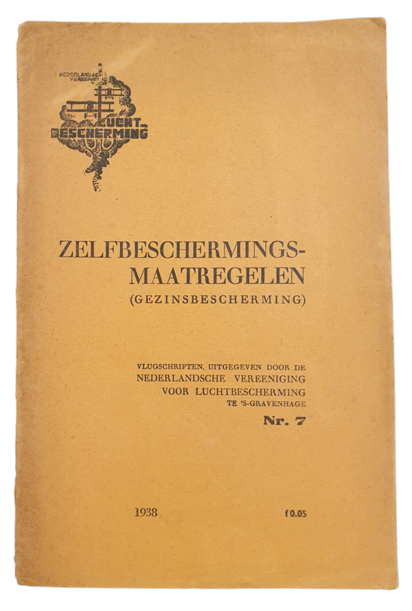 LBD - Luchtbeschermingsdienst brochure Nr. 7 ''Zelfbeschermingsmaatregelen'' (1938)