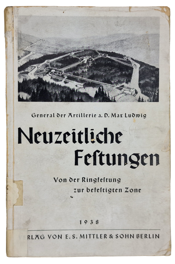 Original WW2 German book - Neuzeitliche Festungen, Max Ludwig (1938)