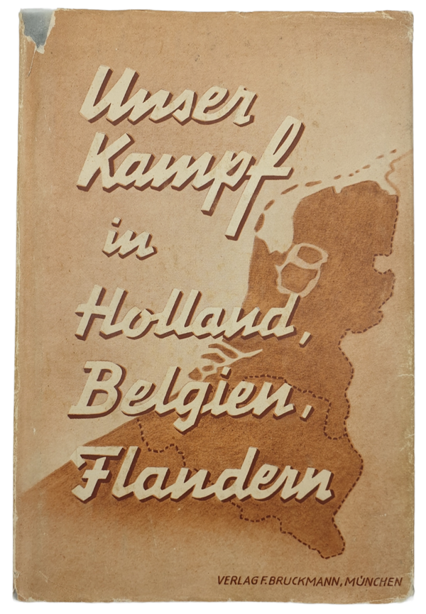 Book - Unser Kampf in Holland, Belgien, Flandern (1941)