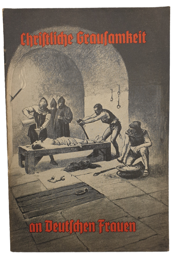 Brochure - Christliche Grausamkeit an Deutschen Frauen, Mathilde Ludendorff (1937)